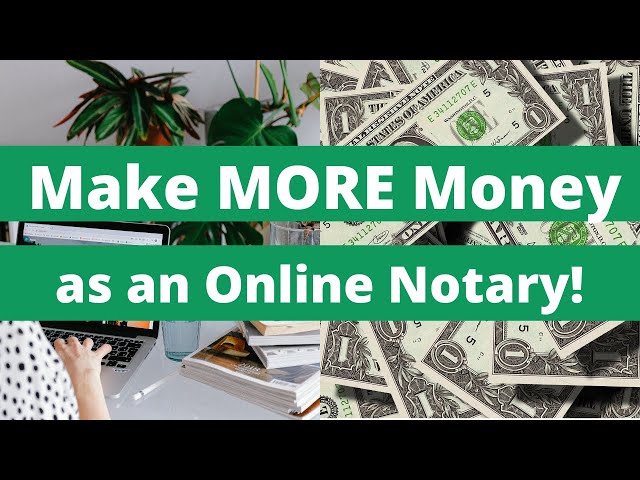 How to Make Money As a Remote Online Notary: Earn Big!