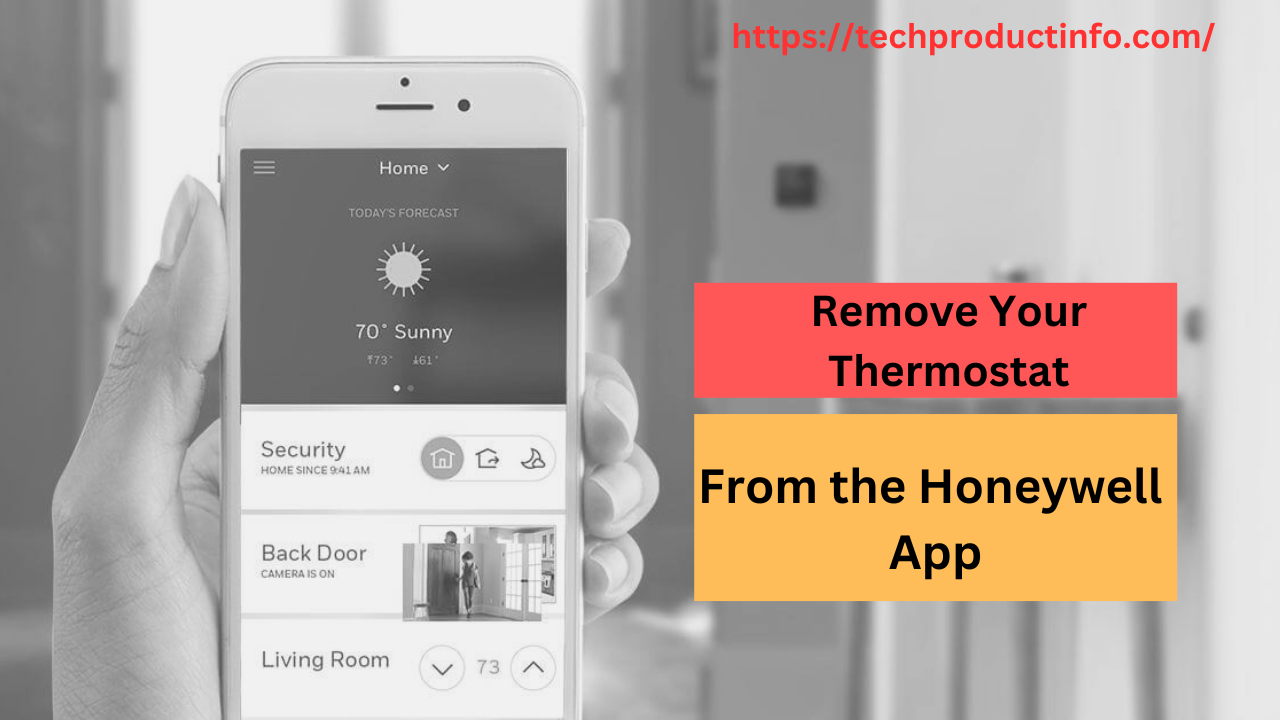 How to Effortlessly Remove Your Thermostat from the Honeywell App: Step-by-Step Guide